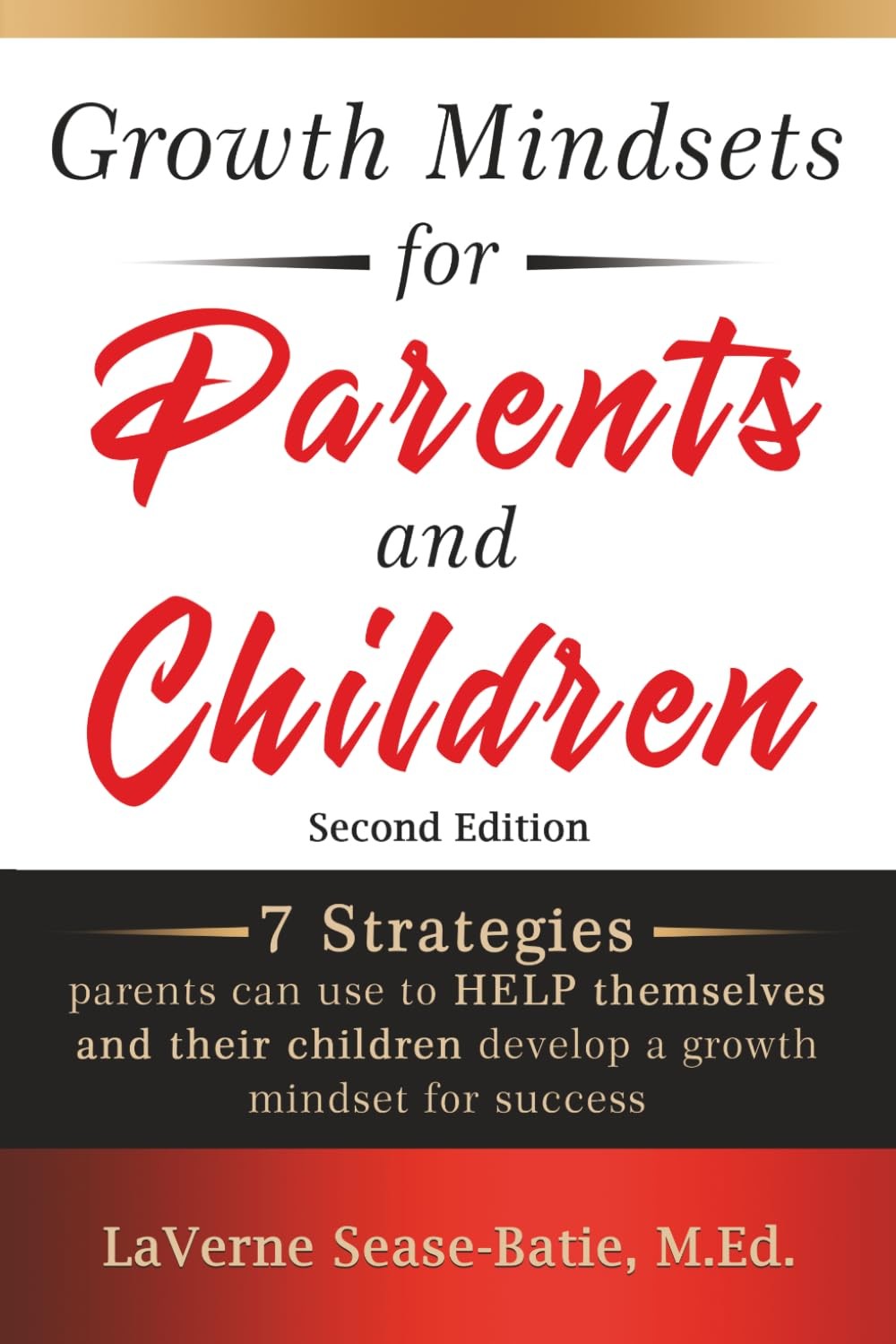 Growth Mindsets for Parents and Children, 2nd Edition book cover