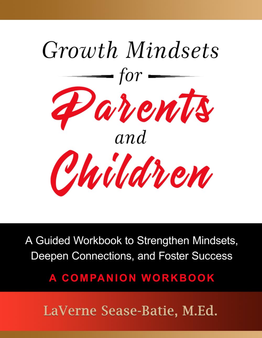 Growth Mindsets for Parents and Children Companion Workbook book cover